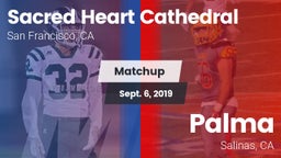 Matchup: Sacred Heart vs. Palma  2019