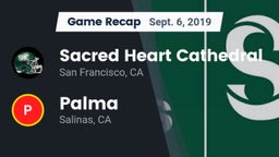 Recap: Sacred Heart Cathedral  vs. Palma  2019