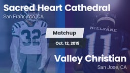 Matchup: Sacred Heart vs. Valley Christian  2019
