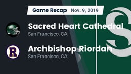Recap: Sacred Heart Cathedral  vs. Archbishop Riordan  2019