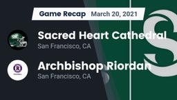 Recap: Sacred Heart Cathedral  vs. Archbishop Riordan  2021