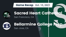 Recap: Sacred Heart Cathedral  vs. Bellarmine College Prep  2021