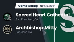 Recap: Sacred Heart Cathedral  vs. Archbishop Mitty  2021