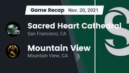 Recap: Sacred Heart Cathedral  vs. Mountain View  2021