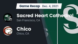Recap: Sacred Heart Cathedral  vs. Chico  2021