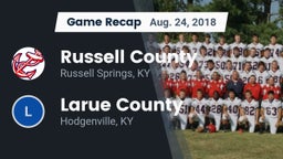 Recap: Russell County  vs. Larue County  2018