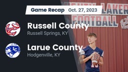 Recap: Russell County  vs. Larue County  2023
