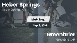 Matchup: Heber Springs High vs. Greenbrier  2016