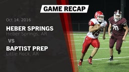 Recap: Heber Springs  vs. Baptist Prep 2016