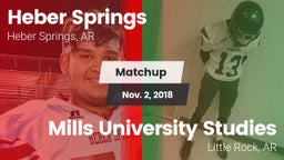 Matchup: Heber Springs High vs. Mills University Studies  2018