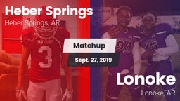 Matchup: Heber Springs High vs. Lonoke  2019
