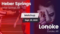 Matchup: Heber Springs High vs. Lonoke  2020