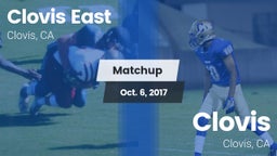 Matchup: Clovis East High vs. Clovis  2017