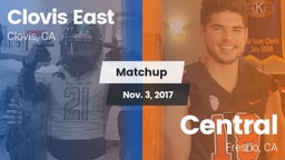Matchup: Clovis East High vs. Central  2017