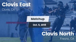 Matchup: Clovis East High vs. Clovis North  2018