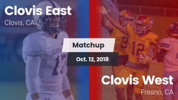 Matchup: Clovis East High vs. Clovis West  2018