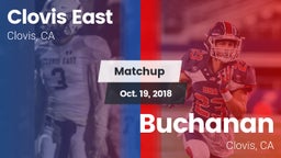 Matchup: Clovis East High vs. Buchanan  2018