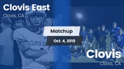 Matchup: Clovis East High vs. Clovis  2019