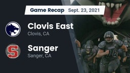 Recap: Clovis East  vs. Sanger  2021