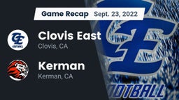 Recap: Clovis East  vs. Kerman  2022