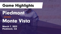 Piedmont  vs Monte Vista  Game Highlights - March 7, 2023