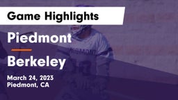Piedmont  vs Berkeley  Game Highlights - March 24, 2023