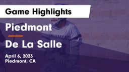 Piedmont  vs De La Salle  Game Highlights - April 6, 2023