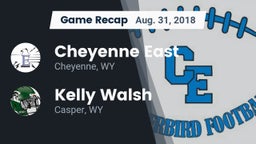 Recap: Cheyenne East  vs. Kelly Walsh  2018