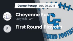 Recap: Cheyenne East  vs. First Round Playoffs 2018