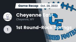 Recap: Cheyenne East  vs. 1st Round-Rock Springs 2022
