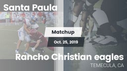 Matchup: Santa Paula High vs. Rancho Christian eagles 2019