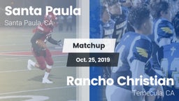 Matchup: Santa Paula High vs. Rancho Christian  2019
