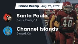 Recap: Santa Paula  vs. Channel Islands  2022