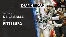 Recap: De La Salle  vs. Pittsburg  2015