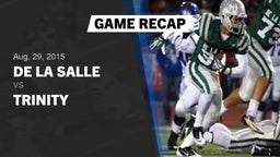 Recap: De La Salle  vs. Trinity  2015
