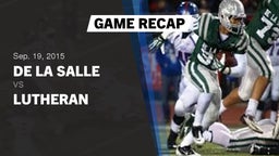 Recap: De La Salle  vs. Lutheran  2015