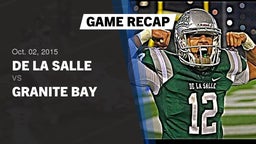 Recap: De La Salle  vs. Granite Bay  2015
