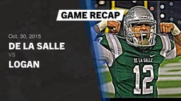 Recap: De La Salle  vs. Logan  2015