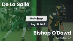 Matchup: De La Salle High vs. Bishop O'Dowd  2018