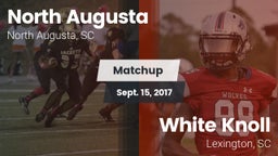 Matchup: North Augusta High vs. White Knoll  2017