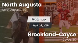 Matchup: North Augusta High vs. Brookland-Cayce  2018