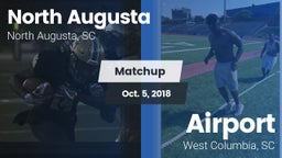 Matchup: North Augusta High vs. Airport  2018