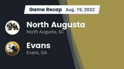 Recap: North Augusta  vs. Evans  2022