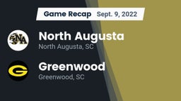 Recap: North Augusta  vs. Greenwood  2022