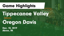 Tippecanoe Valley  vs Oregon Davis  Game Highlights - Dec. 10, 2019
