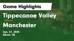 Tippecanoe Valley  vs Manchester  Game Highlights - Jan. 31, 2020