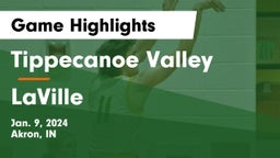 Tippecanoe Valley  vs LaVille  Game Highlights - Jan. 9, 2024