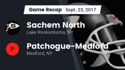 Recap: Sachem North  vs. Patchogue-Medford  2017