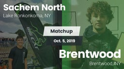 Matchup: Sachem North High vs. Brentwood  2019