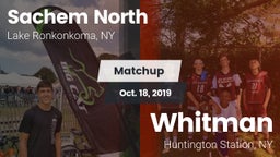 Matchup: Sachem North High vs. Whitman  2019